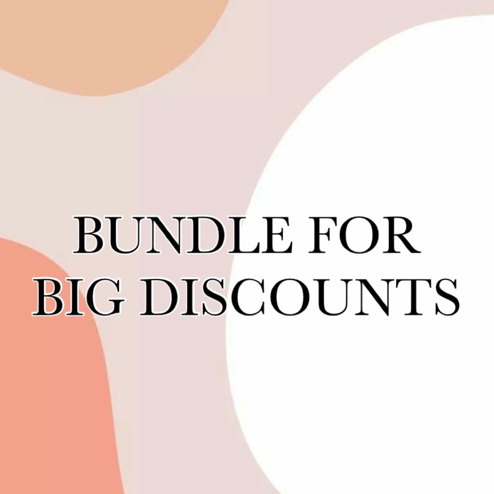 BUNDLE FOR BIG DISCOUNTS!!
